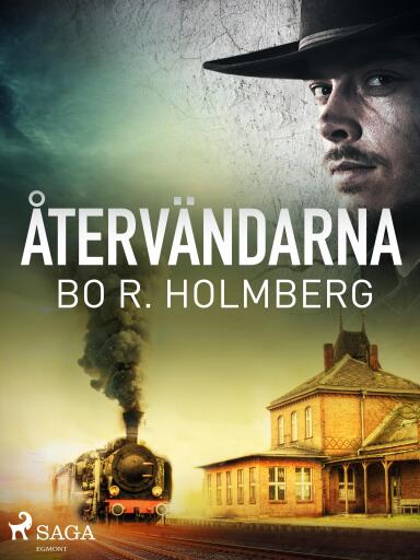 Portada del libro «Återvändarna», de Bo R. Holmberg