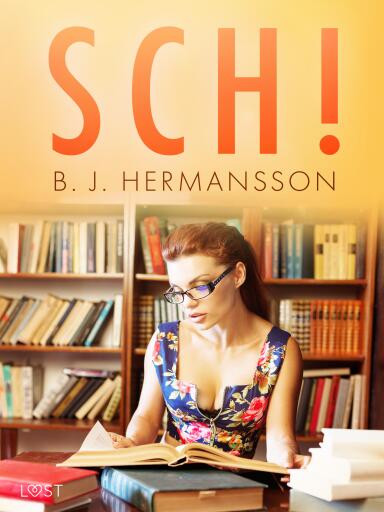 Portada del libro «Sch! - erotisk novell», de B. J. Hermansson