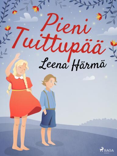 Portada del libro «Pieni Tuittupää», de Leena Härmä