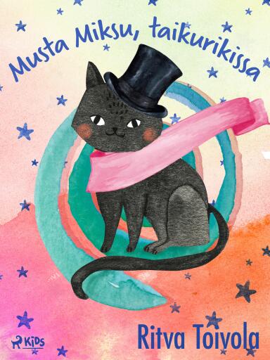 Portada del libro «Musta Miksu, taikurikissa», de Ritva Toivola