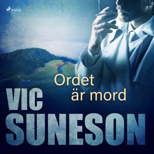 Portada del audiolibro «Ordet är mord», de Vic Suneson