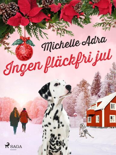Portada del libro «Ingen fläckfri jul», de Michelle Adra