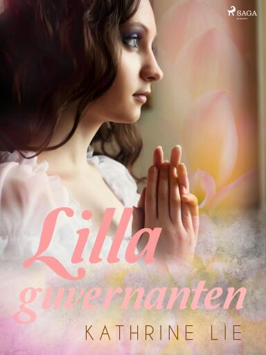 Portada del libro «Lilla guvernanten», de Kathrine Lie