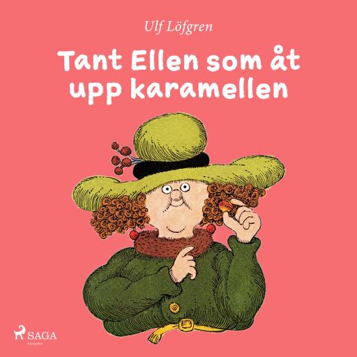 Portada del libro «Tant Ellen som åt upp karamellen», de Ulf Löfgren