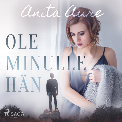Portada del audiolibro «Ole minulle hän», de Anita Aure