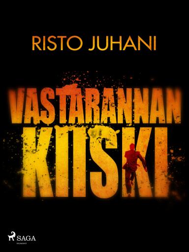 Portada del libro «Vastarannan kiiski», de Risto Juhani