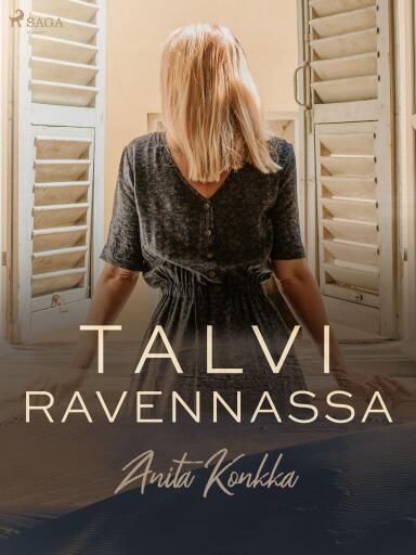 Portada del libro «Talvi Ravennassa», de Anita Konkka