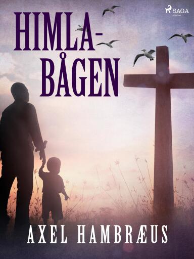 Portada del libro «Himlabågen», de Axel Hambræus