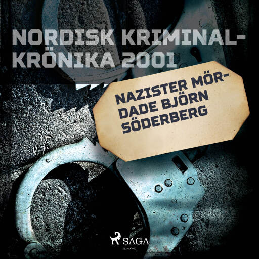 Portada del audiolibro «Nazister mördade Björn Söderberg», de Diverse