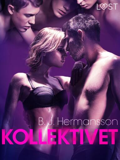 Portada del libro «Kollektivet - erotisk novell», de B. J. Hermansson