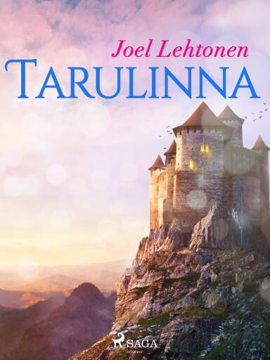 Portada del libro «Tarulinna», de Joel Lehtonen