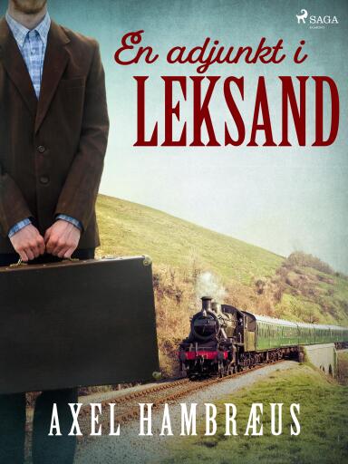 Portada del libro «En adjunkt i Leksand», de Axel Hambræus