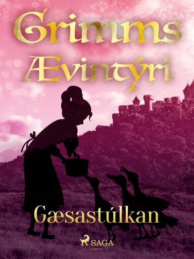 Portada del libro «Gæsastúlkan», de Grimmsbræður