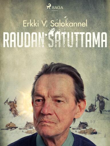 Portada del libro «Raudan satuttama», de Erkki V. Salokannel