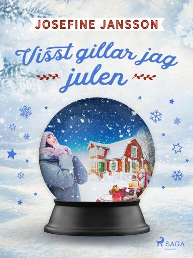Portada del libro «Visst gillar jag julen», de Josefine Jansson