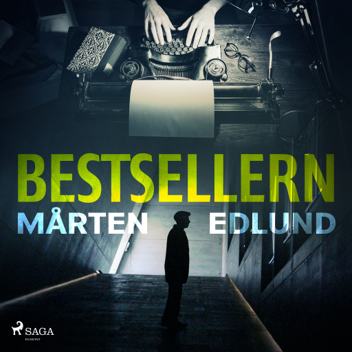 Portada del audiolibro «Bestsellern», de Mårten Edlund