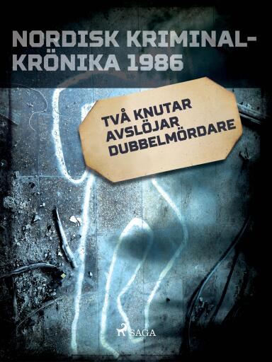Portada del libro «Två knutar avslöjar dubbelmördare», de Diverse