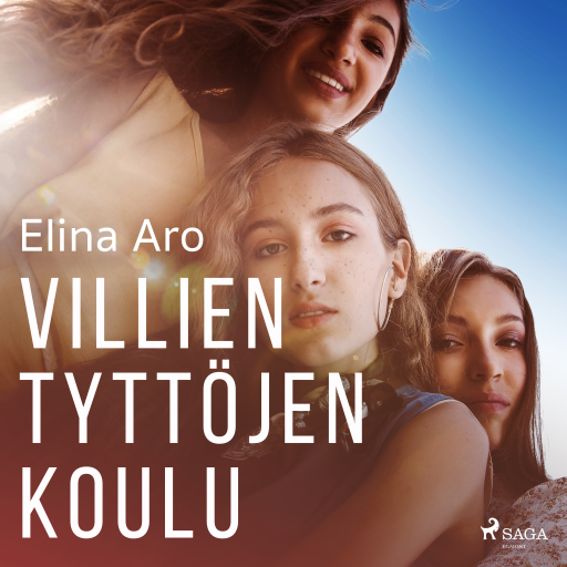 Portada del audiolibro «Villien tyttöjen koulu», de Elina Aro