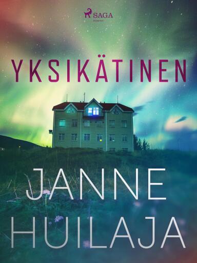 Portada del libro «Yksikätinen», de Janne Huilaja
