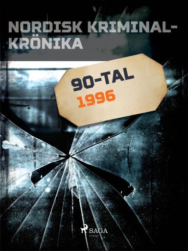 Portada del libro «Nordisk kriminalkrönika 1996», de Diverse