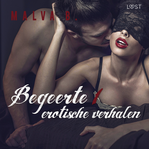 Portada del audiolibro «Begeerte 1 - erotisch verhaal», de Malva B.
