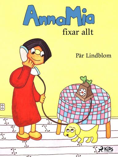 Portada del libro «AnnaMia fixar allt», de Pär Lindblom