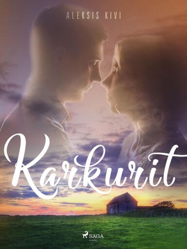 Portada del libro «Karkurit», de Aleksis Kivi