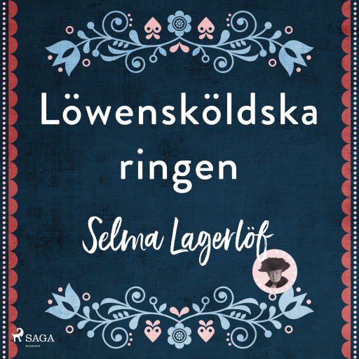 Portada del audiolibro «Löwensköldska ringen», de Selma Lagerlöf
