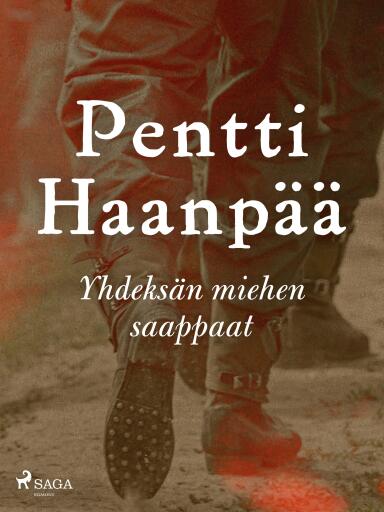 Portada del libro «Yhdeksän miehen saappaat», de Pentti Haanpää