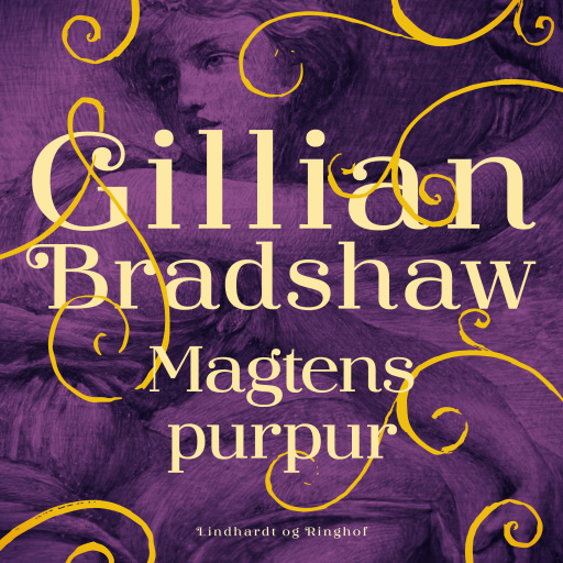 Portada del audiolibro «Magtens purpur», de Gillian Bradshaw Ball
