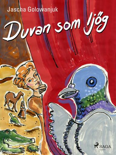 Portada del libro «Duvan som ljög», de Jascha Golowanjuk