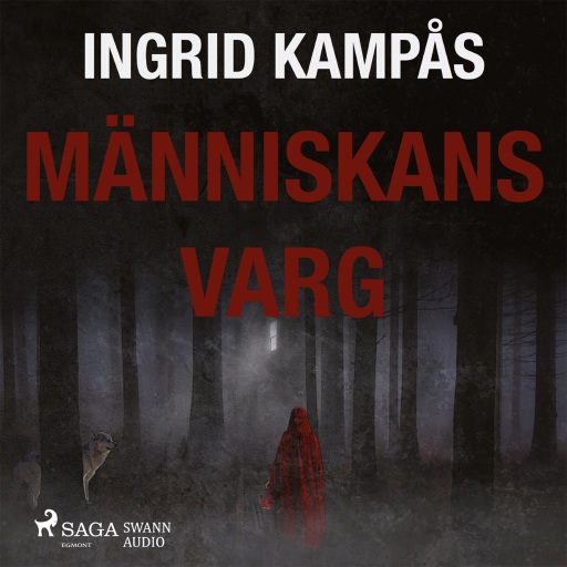 Portada del audiolibro «Människans varg», de Ingrid Kampås
