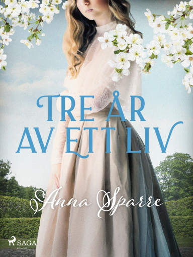 Portada del libro «Tre år av ett liv», de Anna Sparre