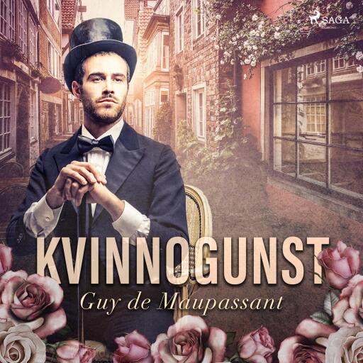 Portada del audiolibro «Kvinnogunst», de Guy de Maupassant