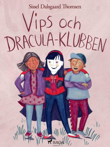 Portada del libro «Vips och Dracula-klubben», de Sissel Dalsgaard Thomsen