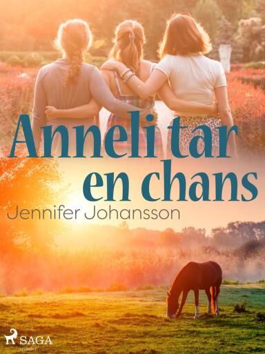 Portada del libro «Anneli tar en chans», de Jennifer Johansson