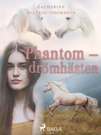 Portada del libro «Phantom – drömhästen», de Christine Pullein Thompson