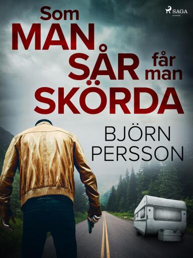 Portada del libro «Som man sår får man skörda», de Björn Persson