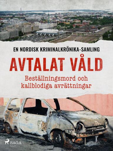 Portada del libro «Avtalat våld – Beställningsmord och kallblodiga avrättningar», de Diverse