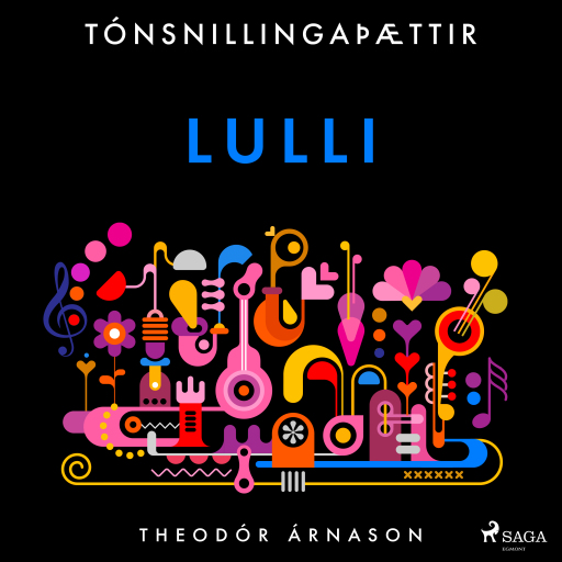 Portada del audiolibro «Tónsnillingaþættir: Lulli», de Theódór Árnason