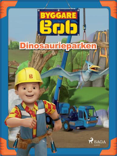 Portada del libro «Byggare Bob - Dinosaurieparken», de Mattel