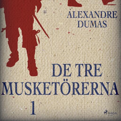 Portada del audiolibro «De tre musketörerna 1», de Alexandre Dumas