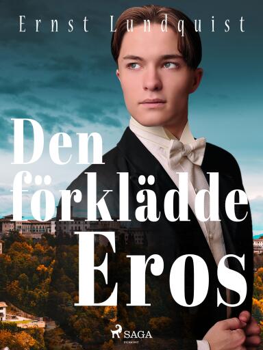 Portada del libro «Den förklädde Eros», de Ernst Lundquist