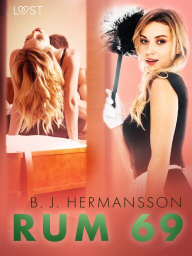 Portada del libro «Rum 69 - erotisk novell», de B. J. Hermansson