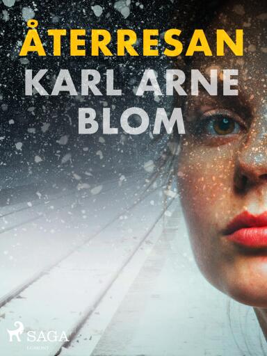 Portada del libro «Återresan», de Karl Arne Blom