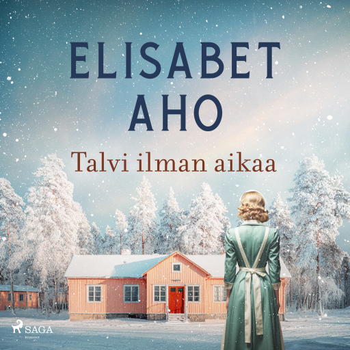 Portada del audiolibro «Talvi ilman aikaa», de Elisabet Aho