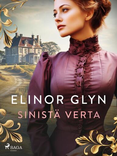Portada del libro «Sinistä verta», de Elinor Glyn
