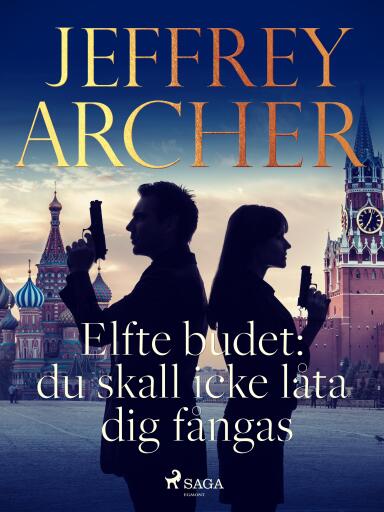 Portada del libro «Elfte budet: du skall icke låta dig fångas», de Jeffrey Archer