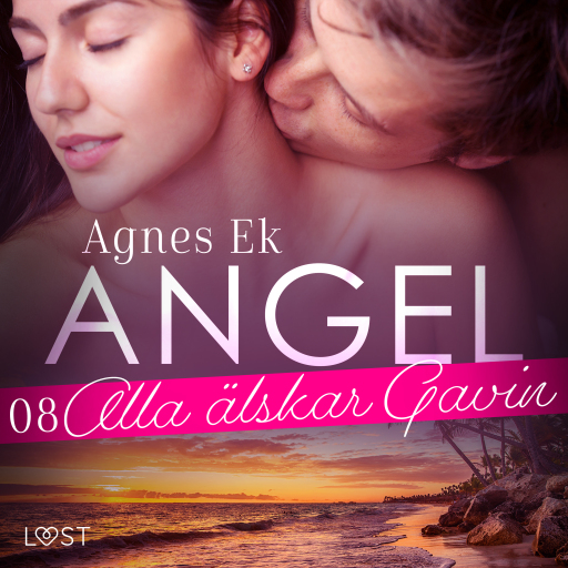 Portada del audiolibro «Angel 8: Alla älskar Gavin - Erotisk novell», de Agnes Ek