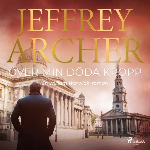 Portada del audiolibro «Över min döda kropp», de Jeffrey Archer